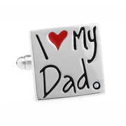 I Love My Dad Cufflinks Silver
